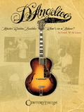 D'Angelico, Master Guitar Builder: What's in a Name?