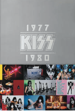Kiss 1977-1980 - Lynn Goldsmith Book  (ASPEN)